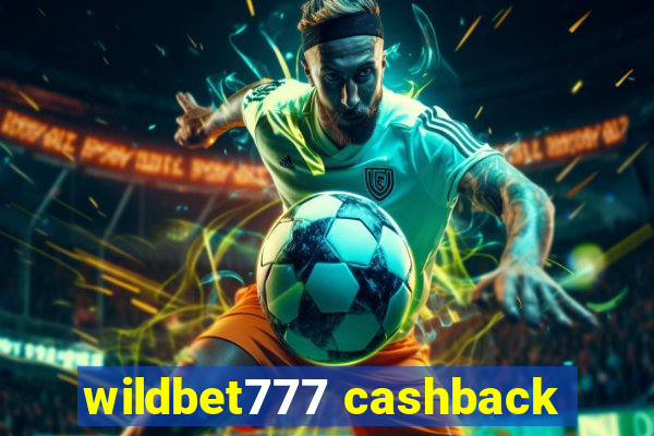 wildbet777 cashback